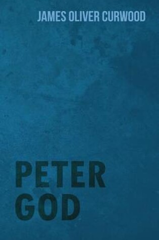 Cover of Peter God