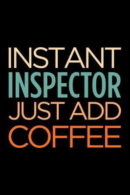 Book cover for Instant Inspector Just Add Coffee