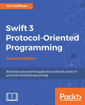 Book cover for Swift 3 Protocol-Oriented Programming -