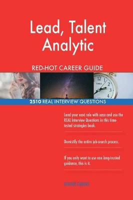 Book cover for Lead, Talent Analytic RED-HOT Career Guide; 2510 REAL Interview Questions