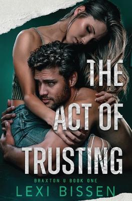 Book cover for The Act of Trusting