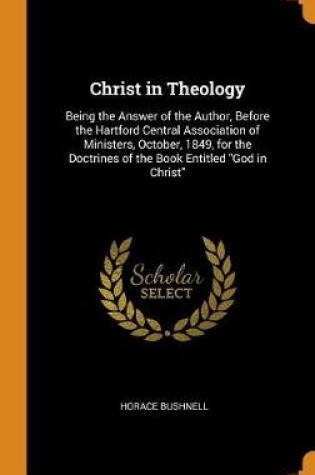 Cover of Christ in Theology