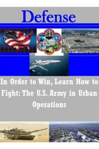 Cover of In Order to Win, Learn How to Fight