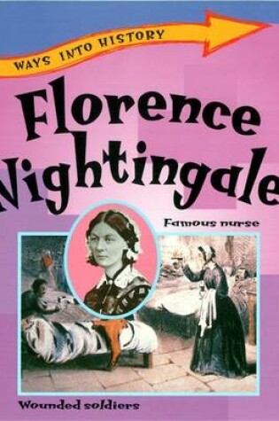 Cover of Ways Into History: Florence Nightingale