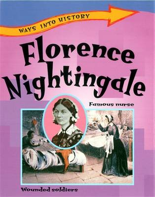 Cover of Ways Into History: Florence Nightingale