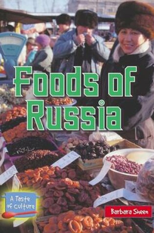 Cover of Foods of Russia