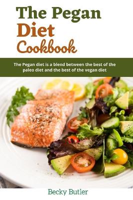 Book cover for The Pegan Diet Cookbook