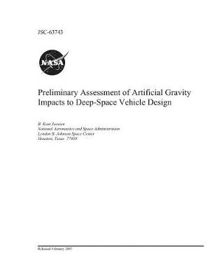 Book cover for Preliminary Assessment of Artificial Gravity Impacts to Deep-Space Vehicle Design