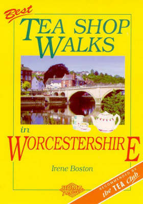 Book cover for Best Tea Shop Walks in Worcestershire