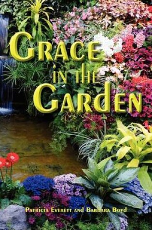 Cover of Grace in the Garden