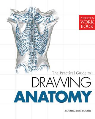 Book cover for The Practical Guide to Drawing Anatomy