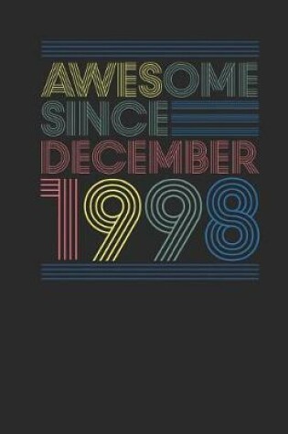 Cover of Awesome Since December 1998