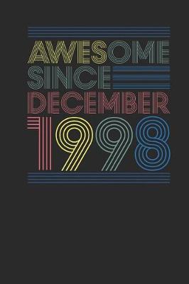 Book cover for Awesome Since December 1998