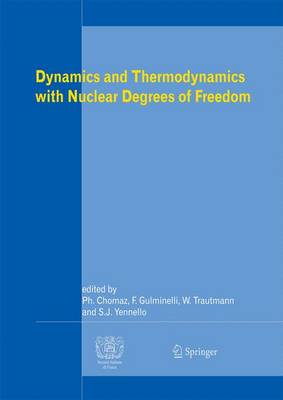 Book cover for Dynamics and Thermodynamics with Nuclear Degrees of Freedom