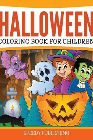 Cover of Halloween Coloring Book For Children
