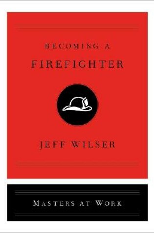 Cover of Becoming a Firefighter