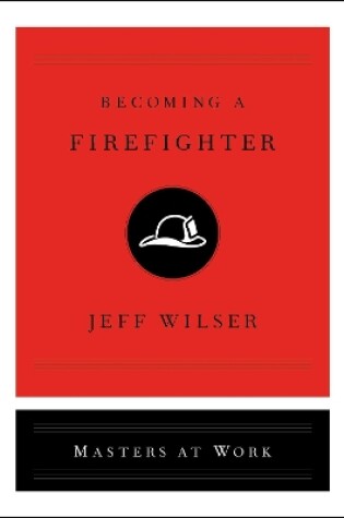 Cover of Becoming a Firefighter