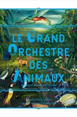 Cover of Le Grand Orchestre des Animaux