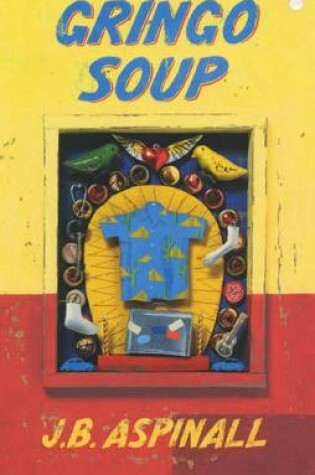 Cover of Gringo Soup