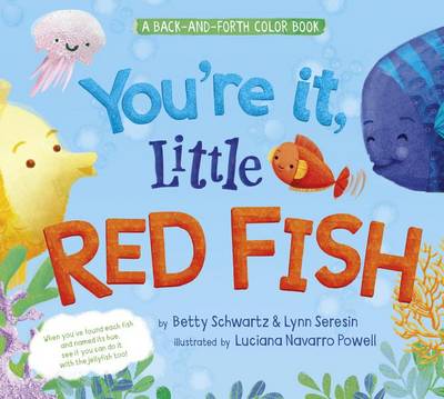 Cover of You're It, Little Red Fish!