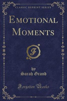 Book cover for Emotional Moments (Classic Reprint)