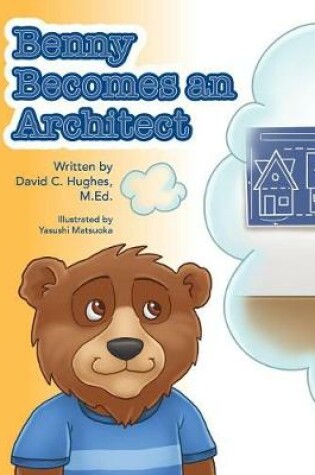 Cover of Benny Becomes and Architect