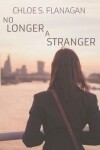 Book cover for No Longer A Stranger