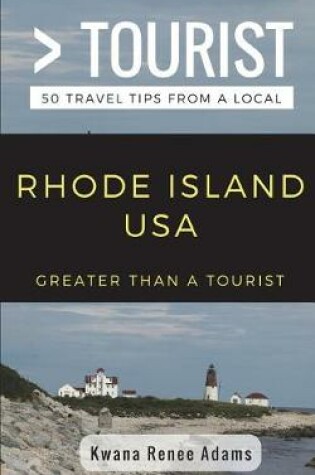 Cover of Greater Than a Tourist- Rhode Island USA