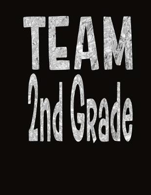 Book cover for Team 2nd Grade