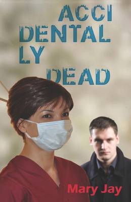 Book cover for Accidentally Dead