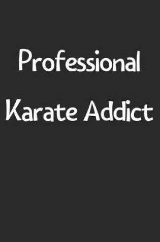 Cover of Professional Karate Addict