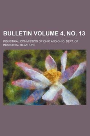Cover of Bulletin Volume 4, No. 13