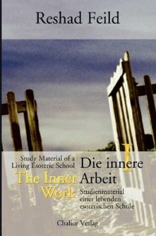 Cover of Die innere Arbeit, Band I