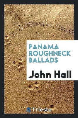 Book cover for Panama Roughneck Ballads