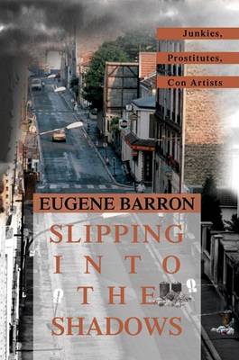Book cover for Slipping Into the Shadows