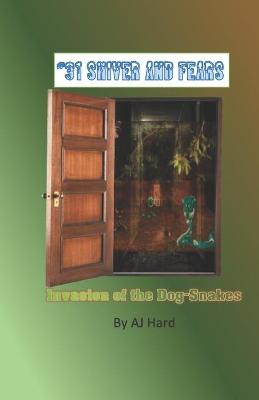 Book cover for Invasion of the Dog-Snakes