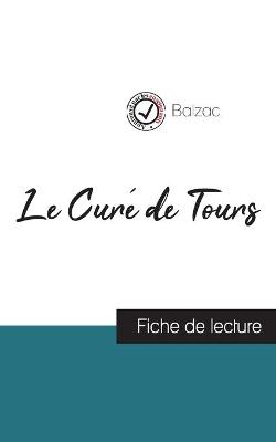 Book cover for Le Curé de Tours de Balzac (fiche de lecture et analyse complète de l'oeuvre)