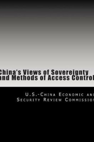 Cover of China's Views of Sovereignty and Methods of Access Control