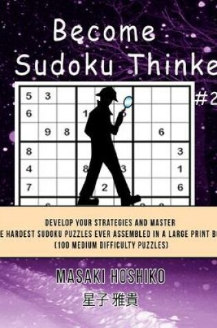 Cover of Become A Sudoku Thinker #21