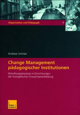 Book cover for Change Management pädagogischer Institutionen