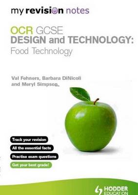 Book cover for My Revision Notes: OCR Gcse Design and Technology: Food Technology