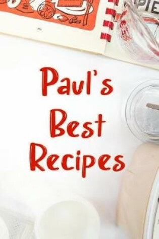 Cover of Paul's Best Recipes