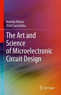 Book cover for The Art and Science of Microelectronic Circuit Design