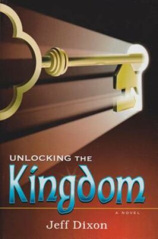 Cover of Unlocking the Kingdom