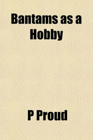 Cover of Bantams as a Hobby