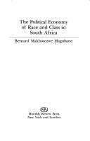 Book cover for Political Economy of Race and Class in South Africa