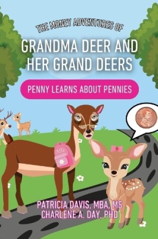 Cover of The Money Adventures of Grandma Deer and her Grand Deers