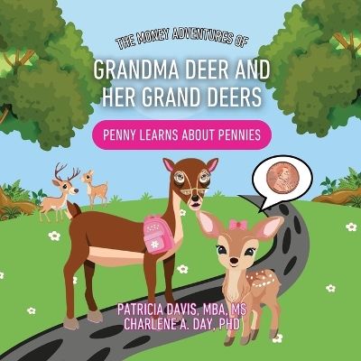 Book cover for The Money Adventures of Grandma Deer and her Grand Deers