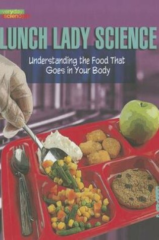 Cover of Lunch Lady Science
