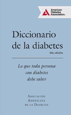 Book cover for Diccionario de la diabetes (Diabetes Dictionary)